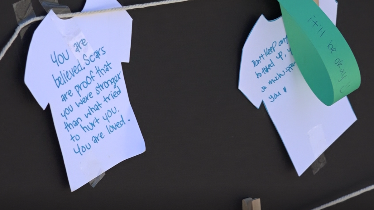 These are some example of what students wrote victims of sexual assault for the Clothesline Project.